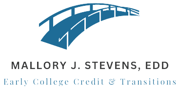Early College Credit Consulting - Mallory J Stevens